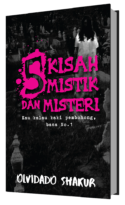 5 Kisah Mistik Dan Misteri