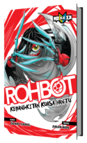 ROHBOT - Kebangkitan Kuasa Hantu
