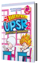 Dahsyatnya UPSR 2 - Pecutan Terakhir