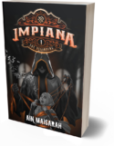 IMPIANA 1: THE BEGINNING