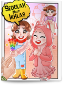 BUKU KANAK-KANAK: SEDEKAH MESTI IKHLAS