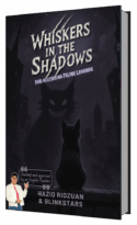 N0262: WHISKERS IN THE SHADOW