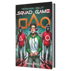 N168: PERMAINAN GELAP: SQUAD GAME